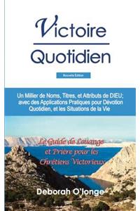 Victoire Quotidien (Nouvelle Edition)