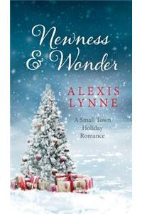 Newness and Wonder