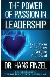 The Power of Passion in Leadership