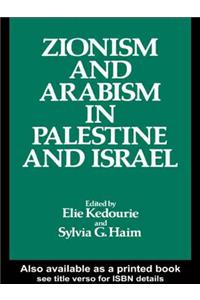 Zionism and Arabism in Palestine and Israel