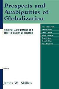 Prospects and Ambiguities of Globalization