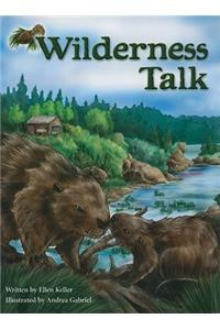 Steck-Vaughn Pair-It Books Proficiency Stage 6: Individual Student Edition Wilderness Talk