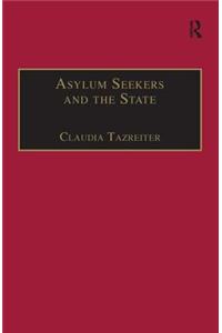 Asylum Seekers and the State