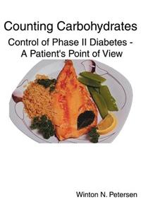 Counting Carbohydrates Control of Phase II Diabetes