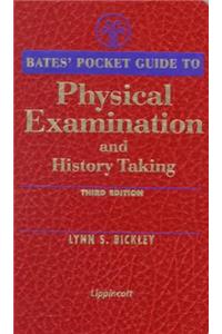 Bates' Pocket Guide to Physical Examination and History Taking