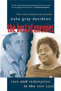 The Best of Enemies: Race and Redemption in the New South