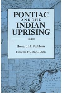 Pontiac and the Indian Uprising