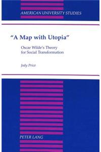 «A Map with Utopia»