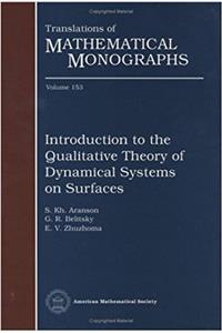 Introduction To The Qualitative Theory Of Dynamical Systems On Surfaces