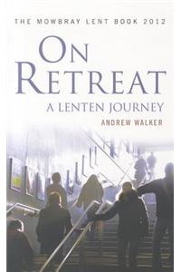 On Retreat: A Lenten Journey