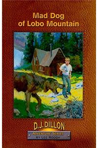 Mad Dog of Lobo Mountain