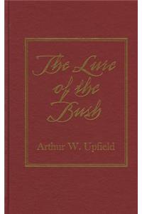 Lure of the Bush