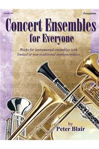 Concert Ensembles for Everyone - Percussion