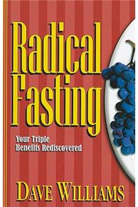 Radical Fasting