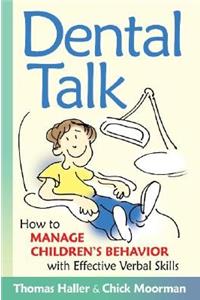 Dental Talk