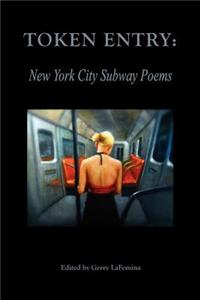 Token Entry: New York City Subway Poems