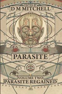 Parasite Book Two; Parasite Regained