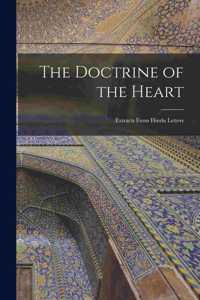 Doctrine of the Heart: Extracts From Hindu Letters