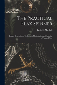 Practical Flax Spinner