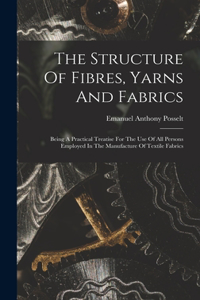 Structure Of Fibres, Yarns And Fabrics