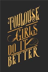 Toulouse Girls Do It Better
