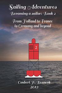 Sailing Adventures, Becoming a sailor