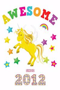 Awesome Since 2012