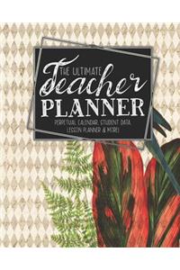 The Ultimate Teacher Planner Perpetual Calendar, Student Data, Lesson Planner & More