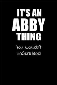 It's an ABBY Thing You Wouldn't Understand