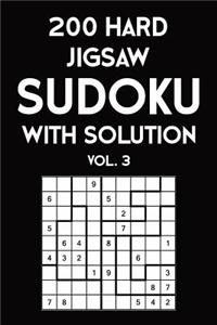 200 Hard Jigsaw Sudoku With Solution Vol. 3