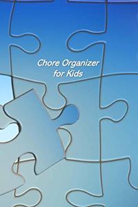 Chore Organizer for Kids