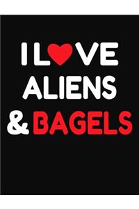 I Love Aliens & Bagels