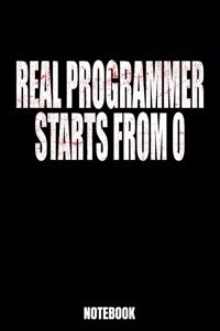 Real Programmer Starts From O Notebook