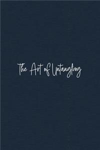 The Art of Untangling