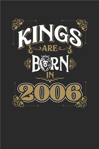 Kings Are Born In 2006