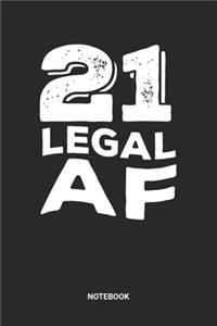 21 Legal AF Notebook
