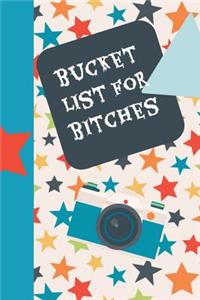 Bucket List for Bitches