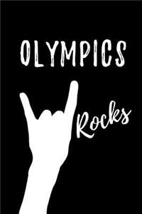 Olympics Rocks: Blank Lined Pattern Funny Journal/Notebook as Birthday, Christmas, Game day, Appreciation or Special Occasion Gifts for Olympics Lovers