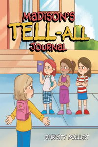 Madison's TELL-ALL Journal