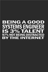 Being A Good System Engineer