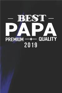 Best Papa Premium Quality 2019