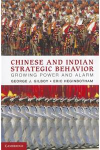 Chinese and Indian Strategic Behavior