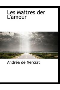 Les Maitres Der L'Amour