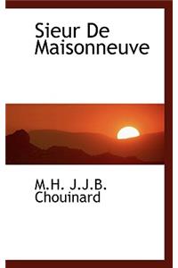 Sieur de Maisonneuve