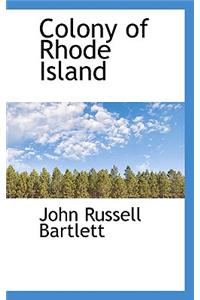 Colony of Rhode Island