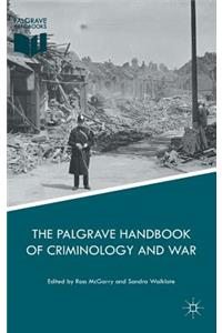 Palgrave Handbook of Criminology and War