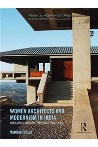 Women Architects and Modernism in India