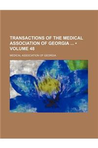 Transactions of the Medical Association of Georgia (Volume 48)
