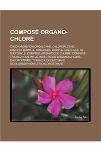 Compose Organo-Chlore