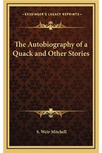 The Autobiography of a Quack and Other Stories